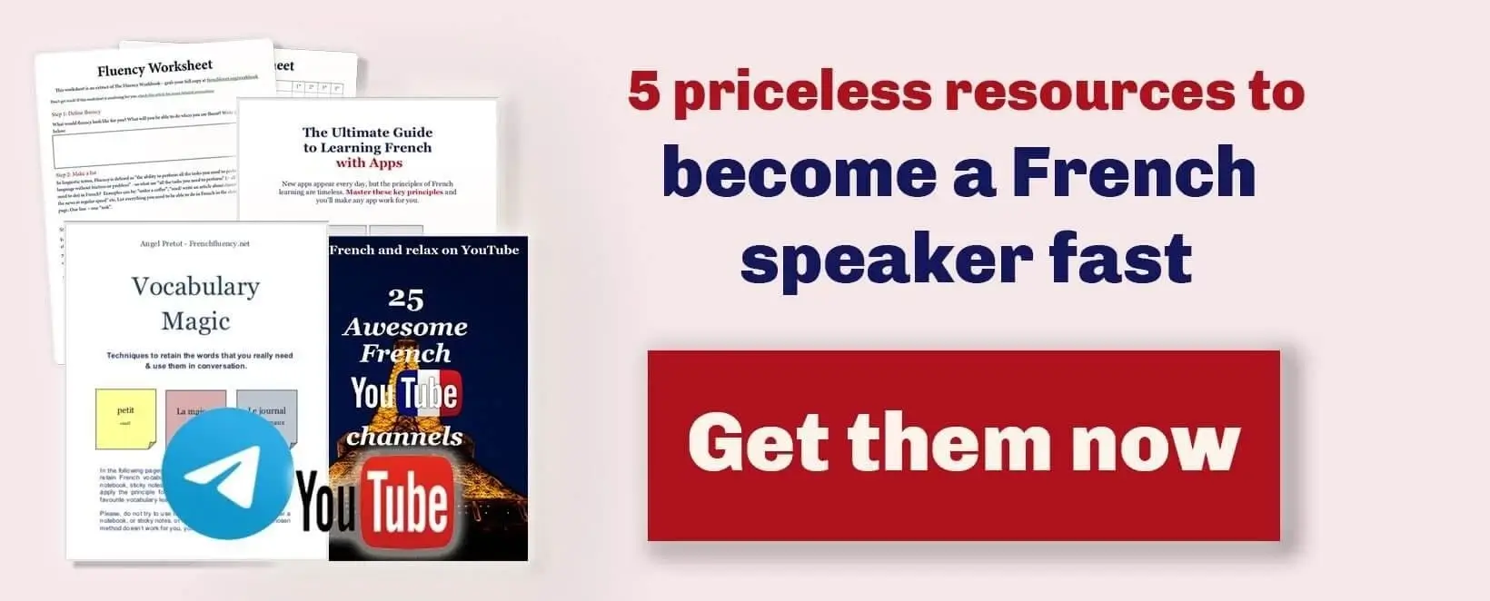 A banner offering to download 5 priceless resources to become a French speaker, including a visual of a vocabulary guide and a French youtube guide, and a red button.