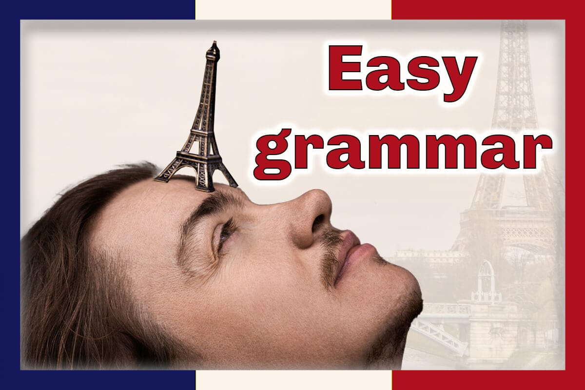 Angel Pretot tips his head back in profile balancing a toy Eiffel Tower on his forehead, the words Easy grammar in red outlined in white at top right