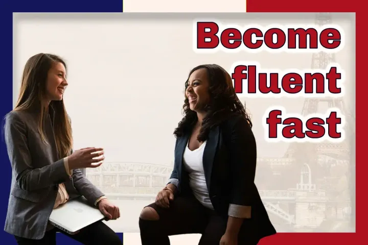 Two persons having a conversation in front of a Paris landscape. The image is framed by a French flag. Image test : Become fluent fast.